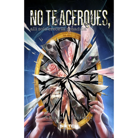 No te acerques