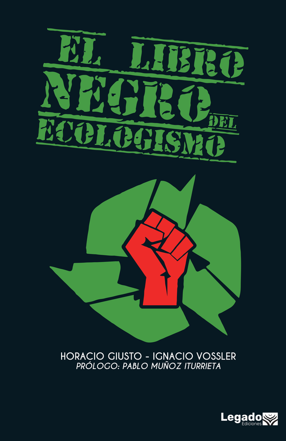 El Libro Negro del Ecologismo