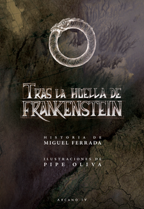 Tras la huella de Frankenstein