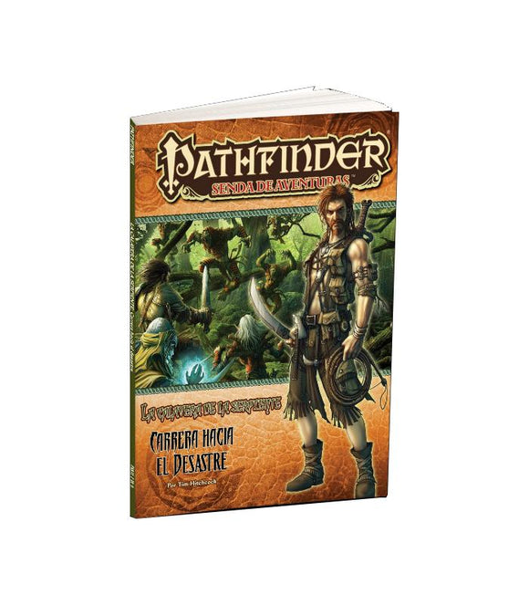 JdR Pathfinder CdlS 2 Carrera hacia desastre