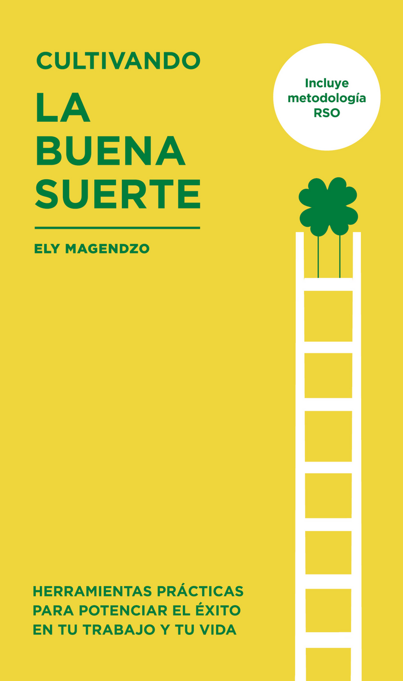 Cultivando la buena suerte