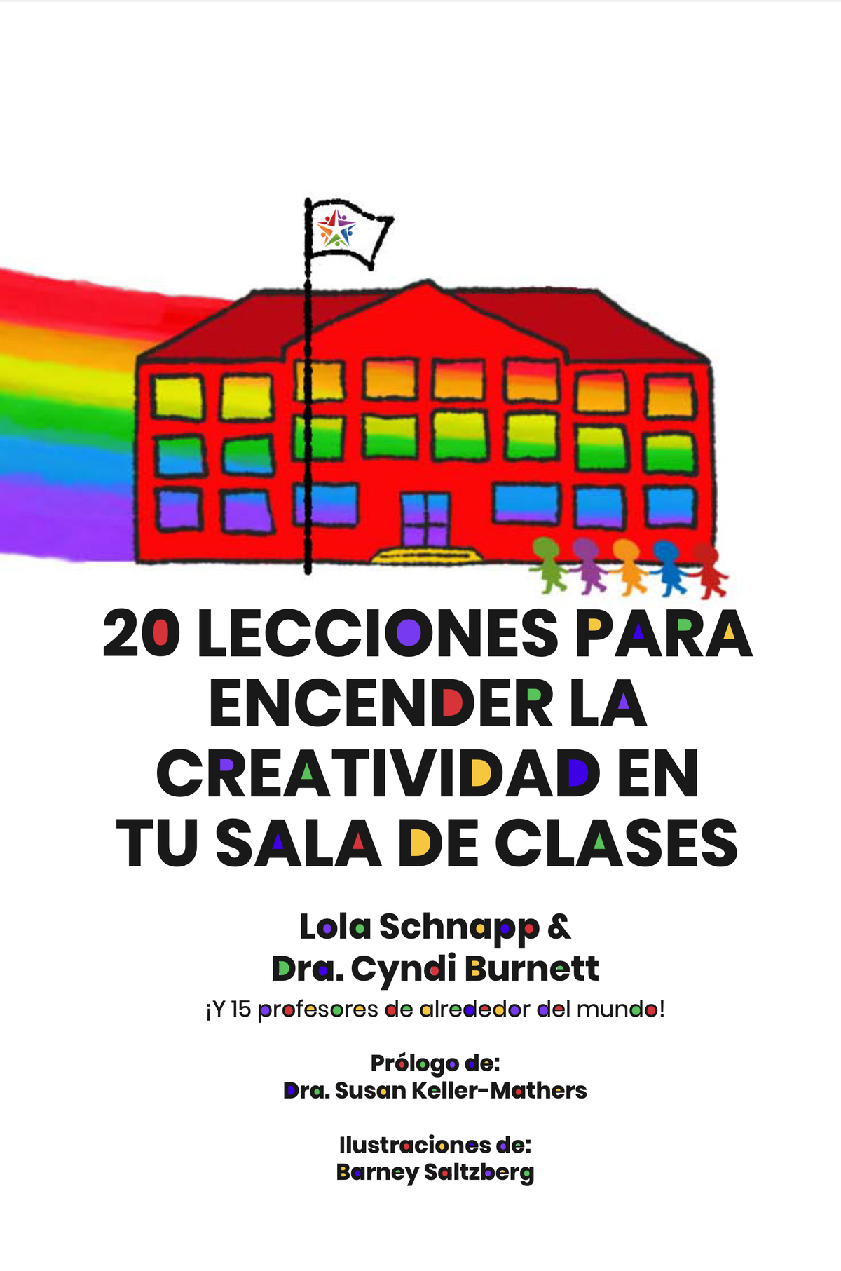 20 lecciones para encender la creatividad en tu sala de clases