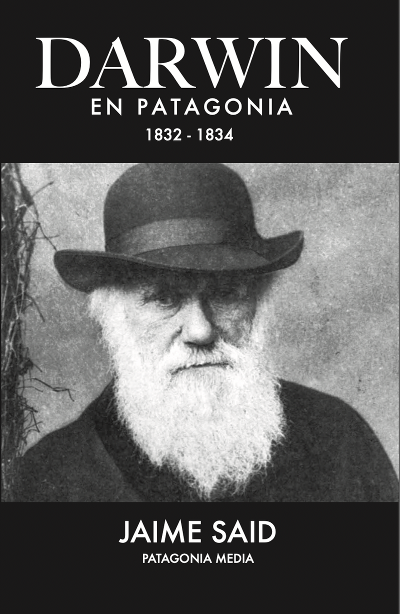 Darwin en Patagonia 1832-1834