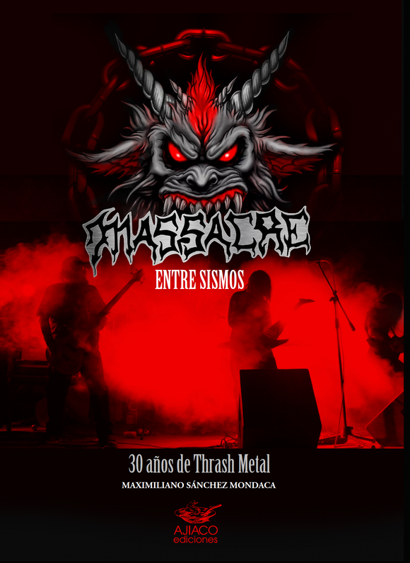 Massacre - 30 años de Trash Metal